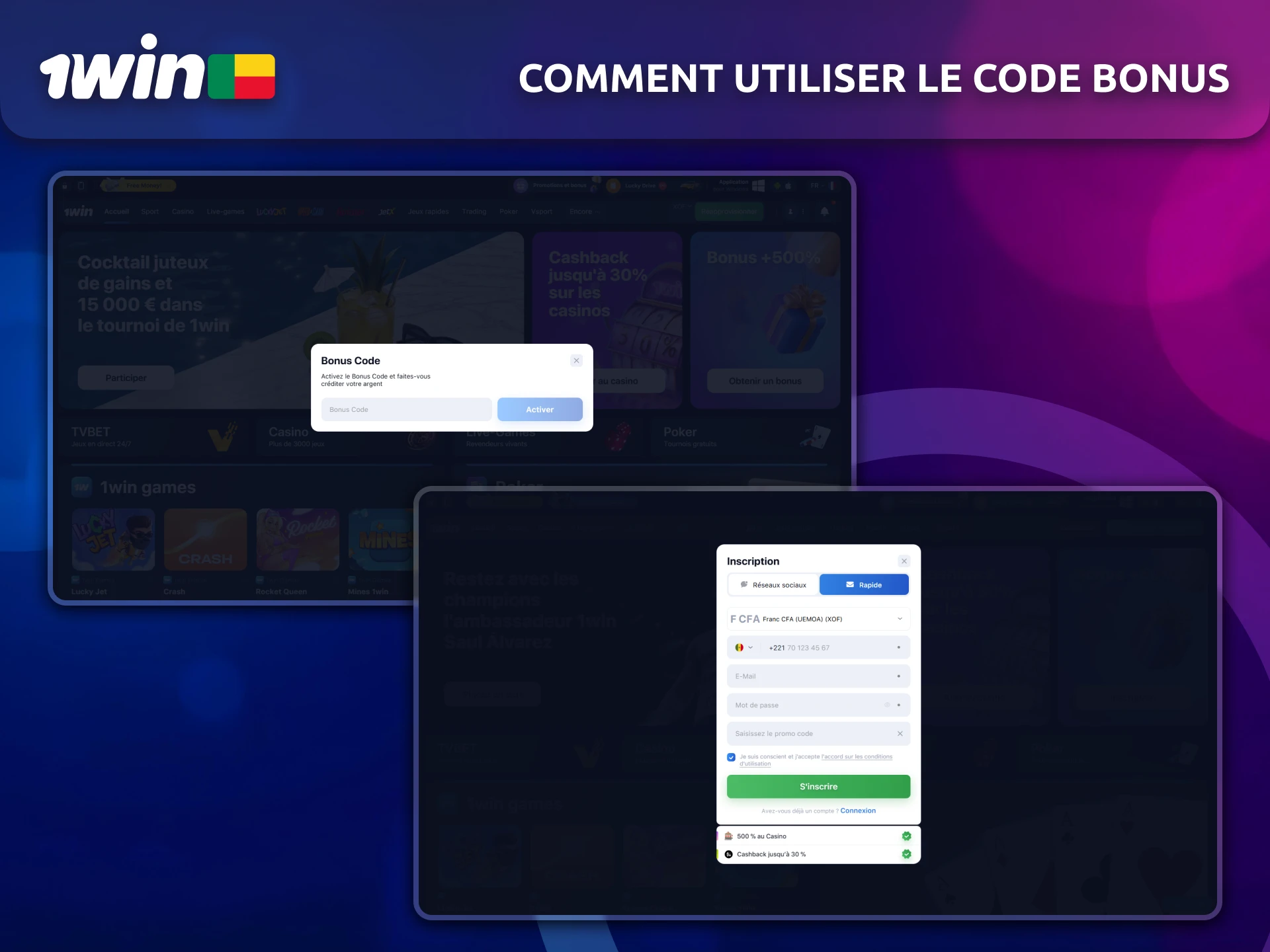 Utilisez le code bonus 1win pour augmenter vos gains au Bénin.