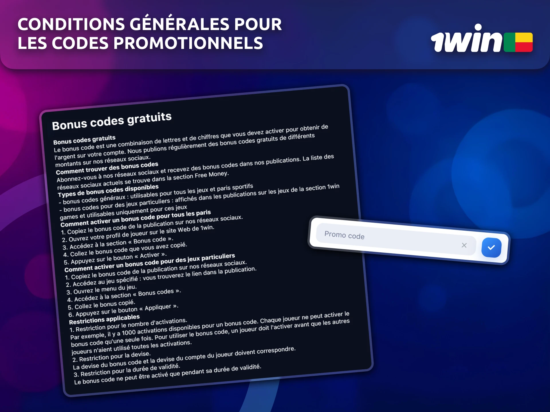 Découvrez les conditions générales à respecter pour utiliser les codes promotionnels 1win au Bénin.