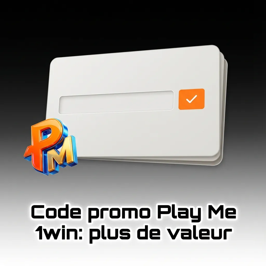 Code promo Play Me 1Win: entrez le code à l’inscription ou dans la section bonus; vérifiez validité et conditions.
